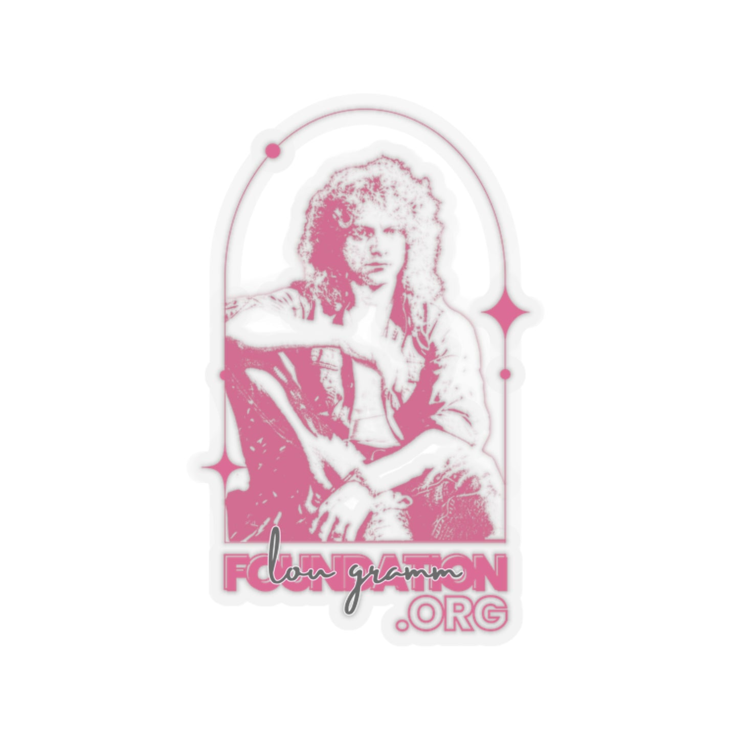 Lou Gramm Foundation Stencil pink Kiss-Cut Stickers
