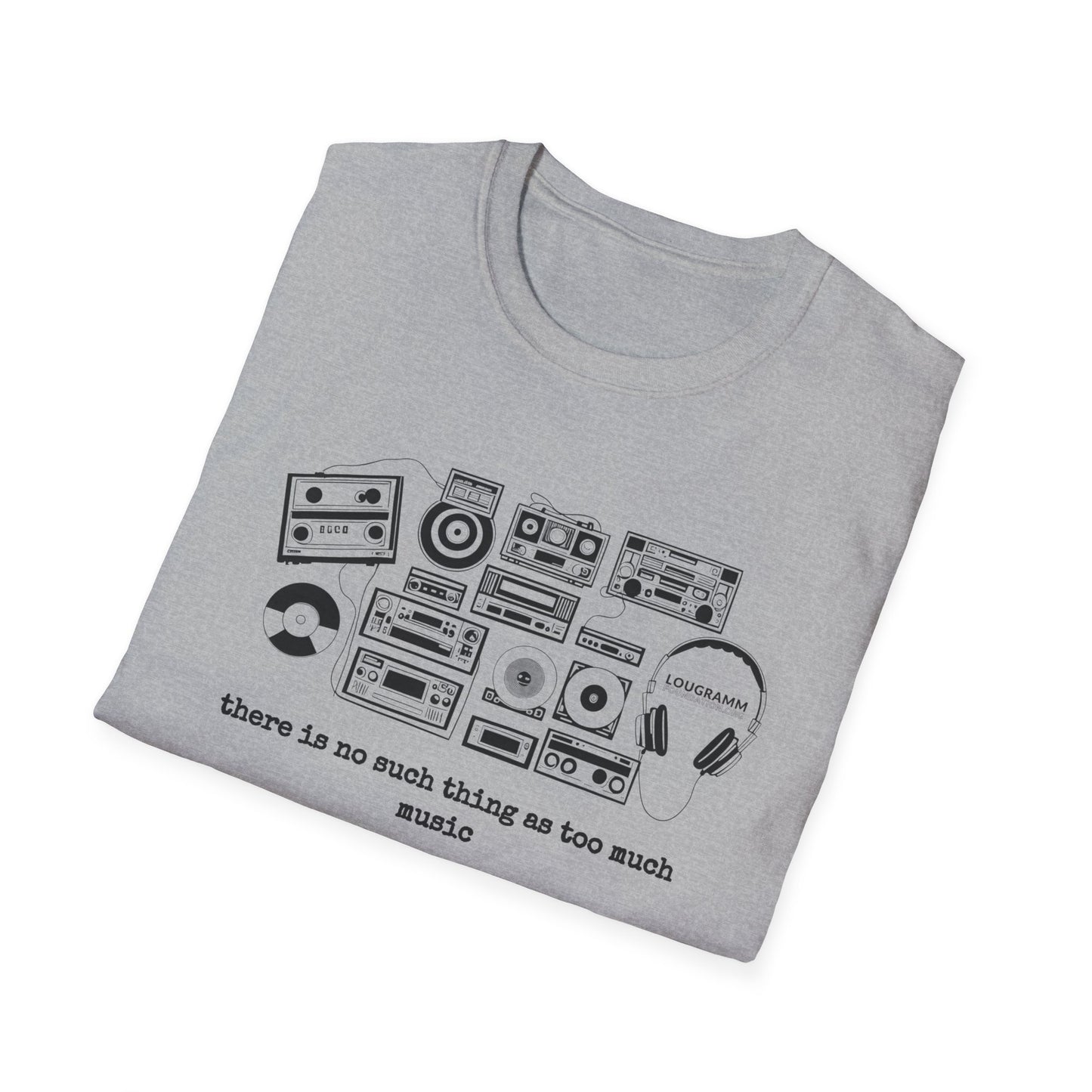 There is no such thing as too Much Music Unisex Softstyle T-Shirt
