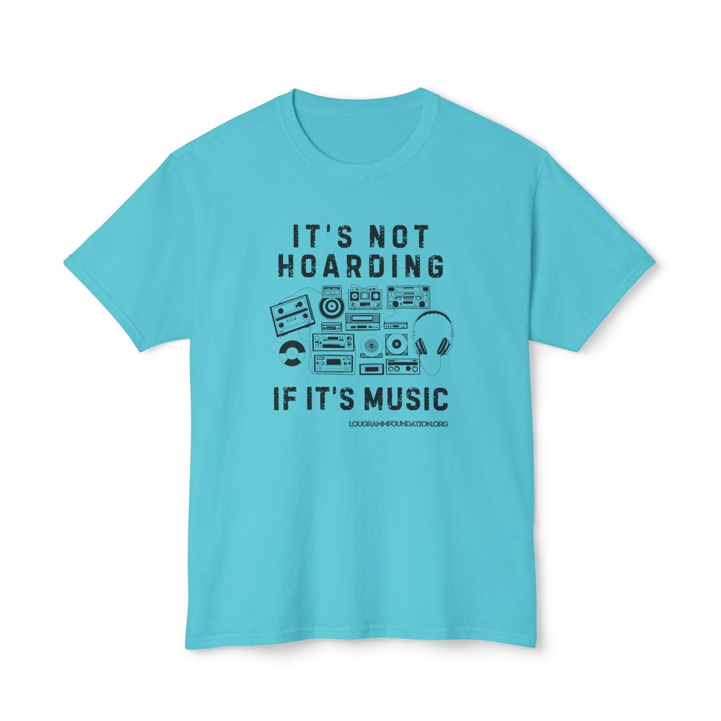It's not Hoarding if it's Music Unisex HD Cotton™ T-shirt