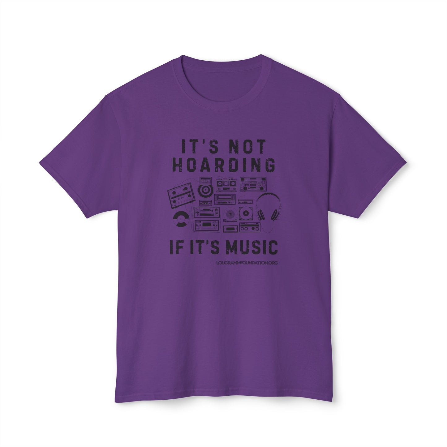 It's not Hoarding if it's Music Unisex HD Cotton™ T-shirt