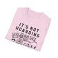 It’s not Hoarding if it’s Music Unisex Softstyle T-Shirt