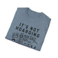 It’s not Hoarding if it’s Music Unisex Softstyle T-Shirt